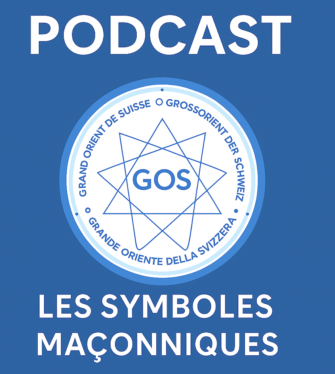 🎙️ PODCAST N°6 | Les symboles maçonniques : sens, travail et transformation