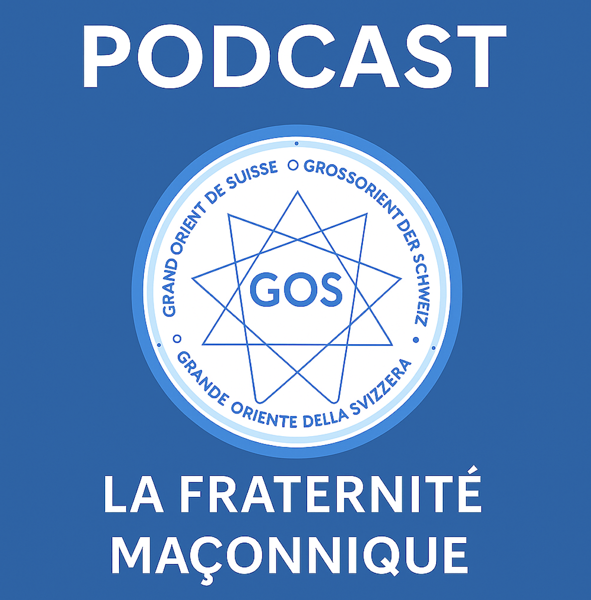 🎙️ PODCAST N°8 | La fraternité maçonnique