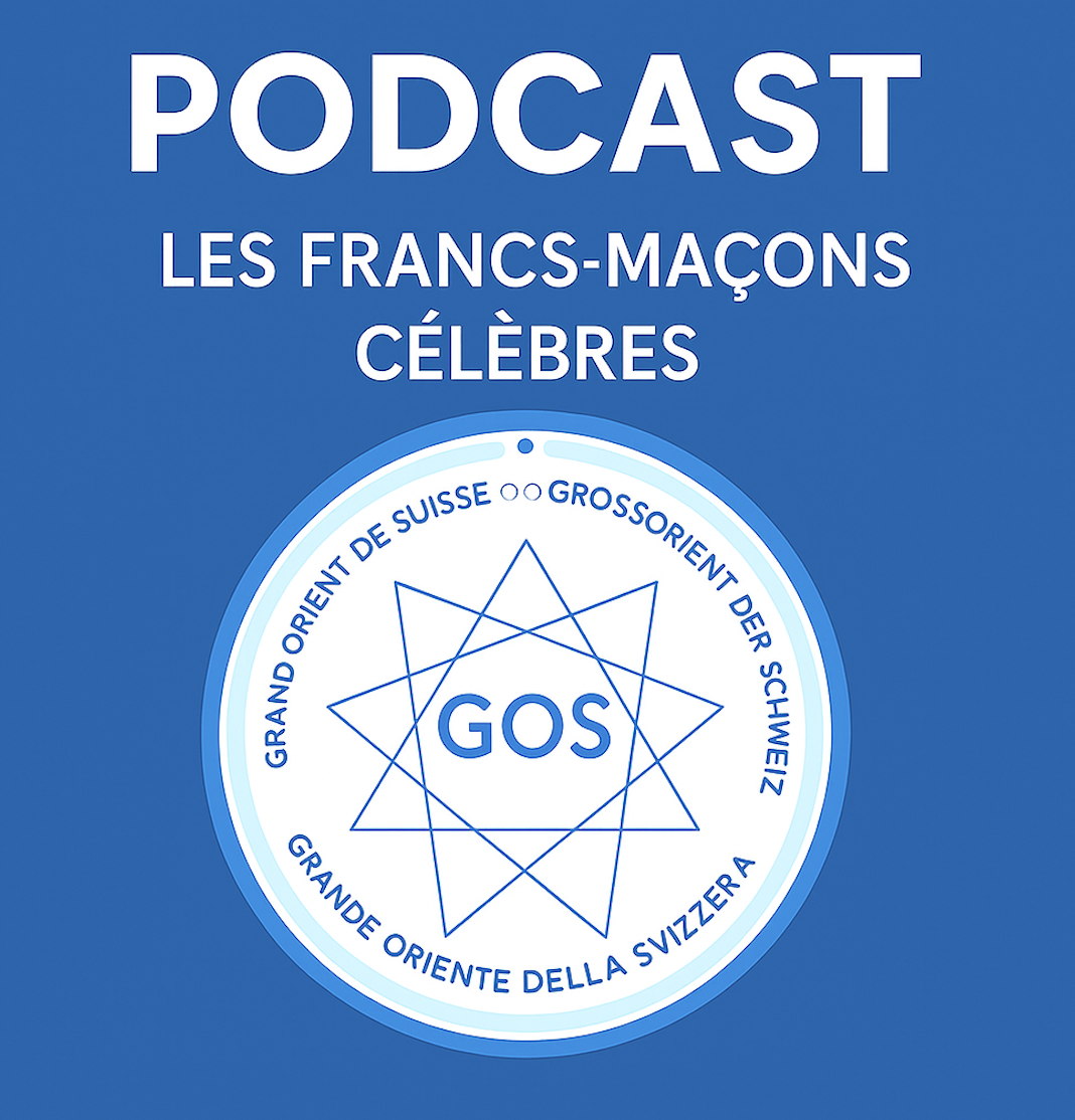 🎙️ PODCAST N°12 | Les francs-maçons célèbres